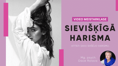 Sievišķīgā harisma_video kurss